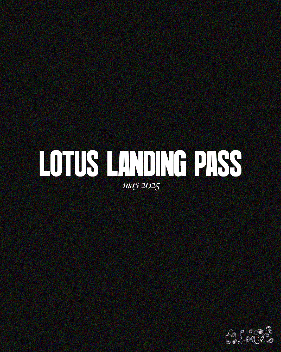 May Lotus Landing Pass